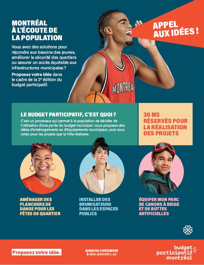 🎯Budget participatif : 2e édition
💡 La Ville de Montréal réserve 30 M$ pour réaliser des projets proposés et choisis par la population. Les trois thèmes de cette année : Jeunesse, Équité, Sécurité.
⏰ Date limite : 4 décembre 2022
Proposez vos idées : lnkd.in/eZdeV4tg