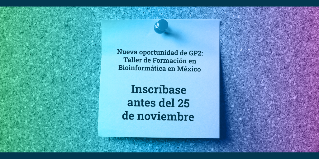 Announcing: GP2 Bioinformatics Training Workshop in Mexico. Jan. 30-31, 2023. Open to clinicians &amp; researchers looking to boost their data analysis skills. Trainings will be in-person and delivered in Spanish. Apply by Nov. 25th. See more: pulse.ly/569gg6spm0