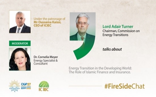 ICIEC_IDB's tweet photo. #StartingSoon: Lord Adair Turner, chairman of the Energy Transitions Commission, speaks on "Energy Transition in the Developing World: The Role of Islamic Finance and Insurance" #FireSideChat
🎬 Streaming Link ➡️ https://t.co/LYLPISI3wM
#ICIECchats #cop27 #copEgypt https://t.co/Mj5iLbg4iL