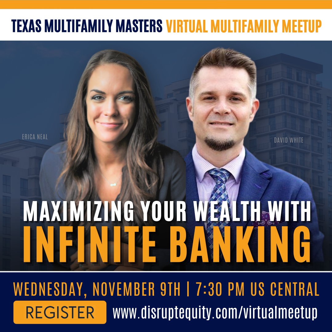 peak_financing's tweet photo. Looking to create tax-free streams of income? David White and Erica Neal will join us on our upcoming Texas Multifamily Masters webinar to learn the power behind the infinite banking concept TONIGHT at 7:30 pm CT on Zoom.

Register: https://t.co/N2xZ6Yi7R5 https://t.co/eSGjWShSNT