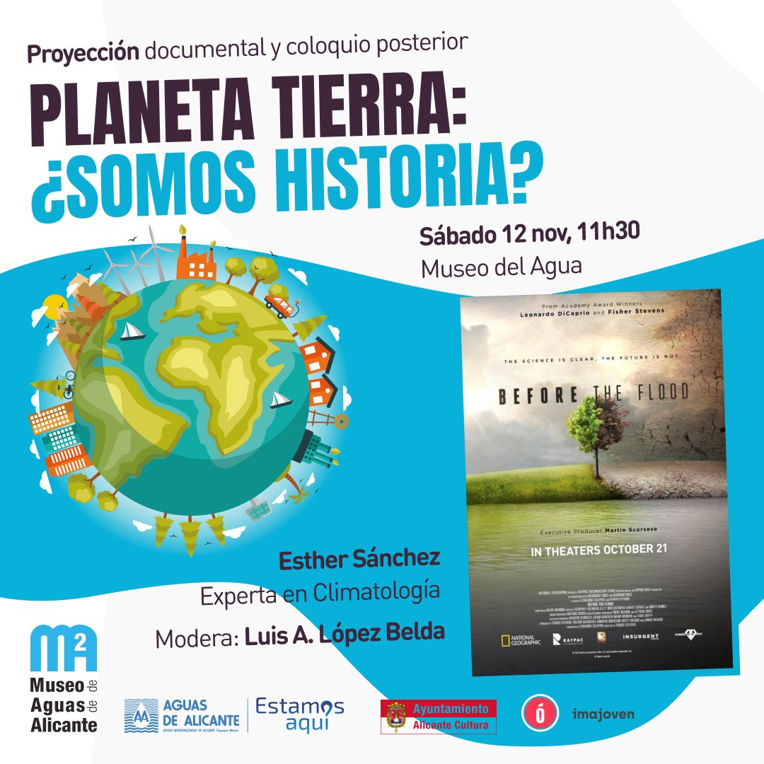 El próximo sábado 12 de noviembre el #MuseoDeAguasdeAlicante acoge la proyección y coloquio: "Planeta Tierra: ¿Somos historia?" organizada por <a href="/imajoven_es/">🎬❤️ Imajoven Audiovisual</a> 
 
📅 12 noviembre - 11:30h

🙋🏻‍♀️🙋🏻‍♂️ Con <a href="/esaclr13/">Esther Sánchez Almodóvar</a> y <a href="/LuisLoBelda/">Luis López Belda</a> 
 
➕ meetup.com/es-ES/amantes-…