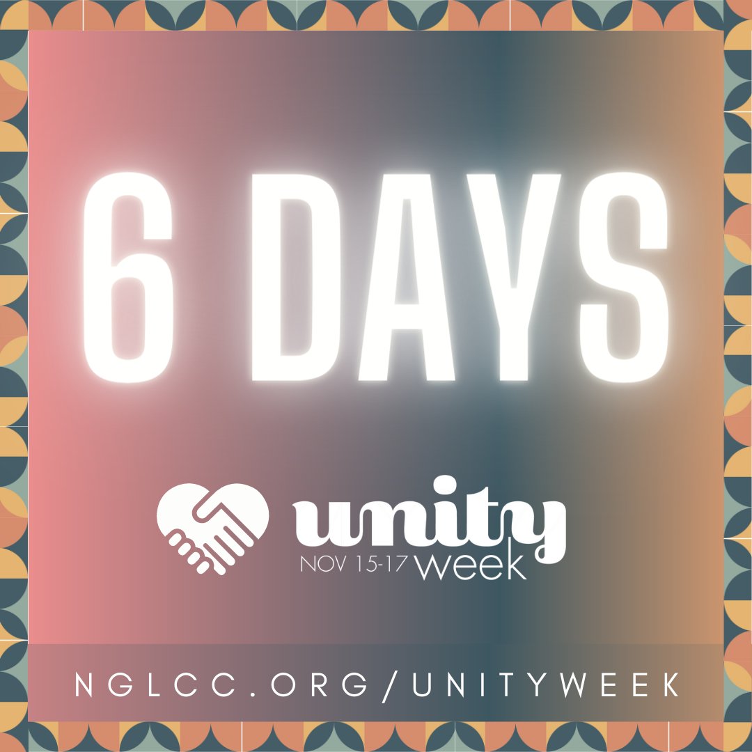 NGLCC's tweet photo. #NBICUnityWeek begins in just 6 days! Attendees of this signature event will receive access to exclusive dayside programming focused on building unprecedented success for diverse communities worldwide. We can't wait to see you there! #UnityWeek22 https://t.co/07Vf7Ii6WV