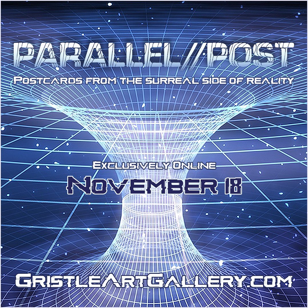 Next Friday! PARALLEL//POST an online art show of surreal, postcard sized artworks. Get on our mailing list so you don’t miss out on the launch 📫 tiny.cc/gristlepreview