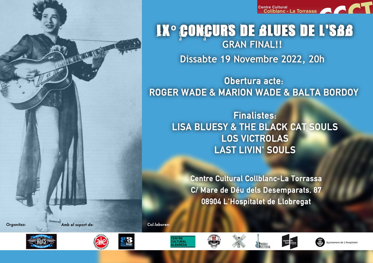 Seguim amb més activitats! Ens hi acompanyareu? Obriran l'acte Roger Wade (veu i hca), Marion Wade (piano) i Balta Bordoy (guit). Gratuït per tothom! 
Amb el suport d'AIE, Cicle Blues &amp; Boogie, Centre Cultural Collblanc-La Torrassa.
societatbluesbarcelona.org/finalistes-con…