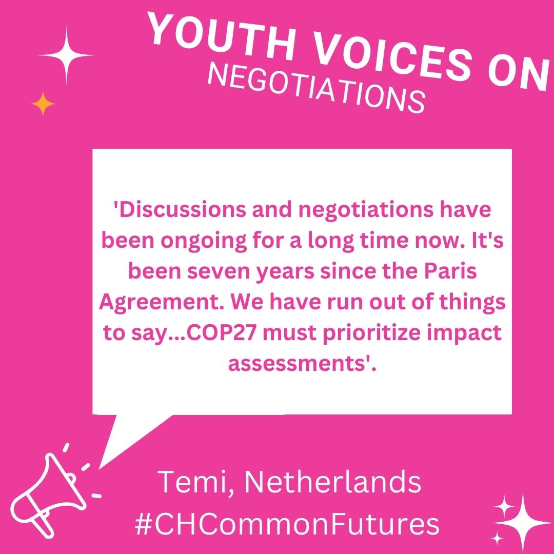 CommonFuturesCH's tweet photo. Today is the youth & future generations' day at #COP27. But what do young people really want to see?
Temi in 🇳🇱 wants real action.
#Together4Implementation
#ChildrenAndYouthPavilion
#CHCommonFutures https://t.co/kbszi2btib