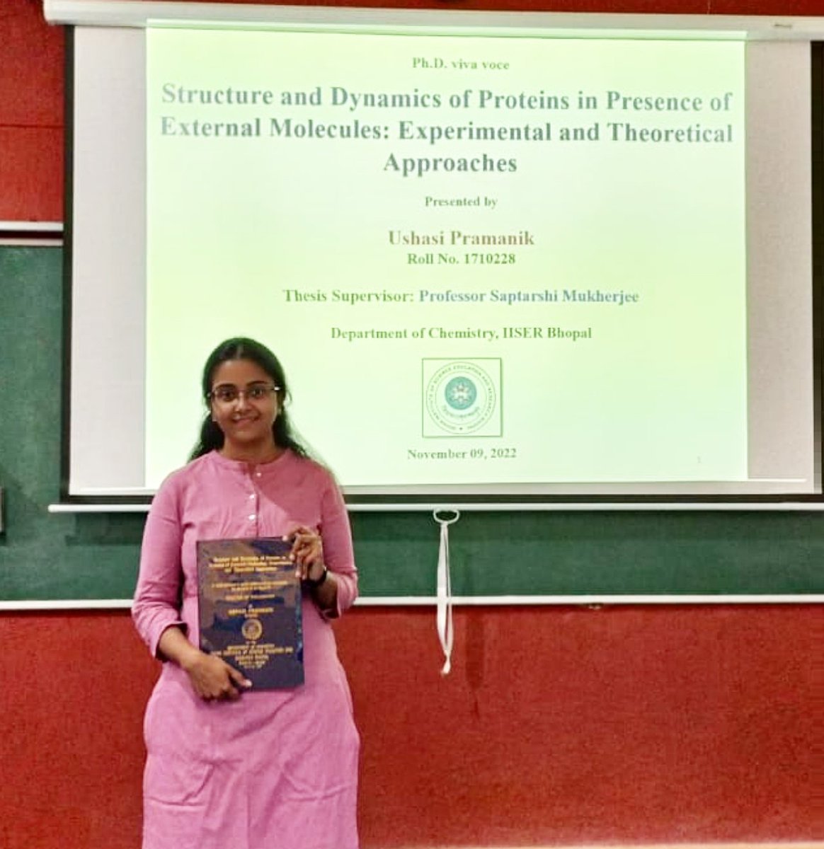 _ushasispeaks's tweet photo. Finally Dr. Ushasi Pramanik. 
I thank my supervisor @saptarm_iiserb for the support. Thanks to my committee members @SamratLabMohali, Dr. Chandan Sahi, Dr. Abhijit Patra and @bwajtweeting for the suggestions and comments. Thanks to my parents, friends. https://t.co/HjPEzeaScD