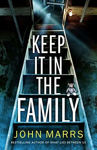 Keep It In The Family by John Marrs

"The writing is slick, with short chapters that keep you gripped throughout"
via <a href="/CJ_Colbourn/">CJ_Colbourn</a> 
 buff.ly/3A2BxSx