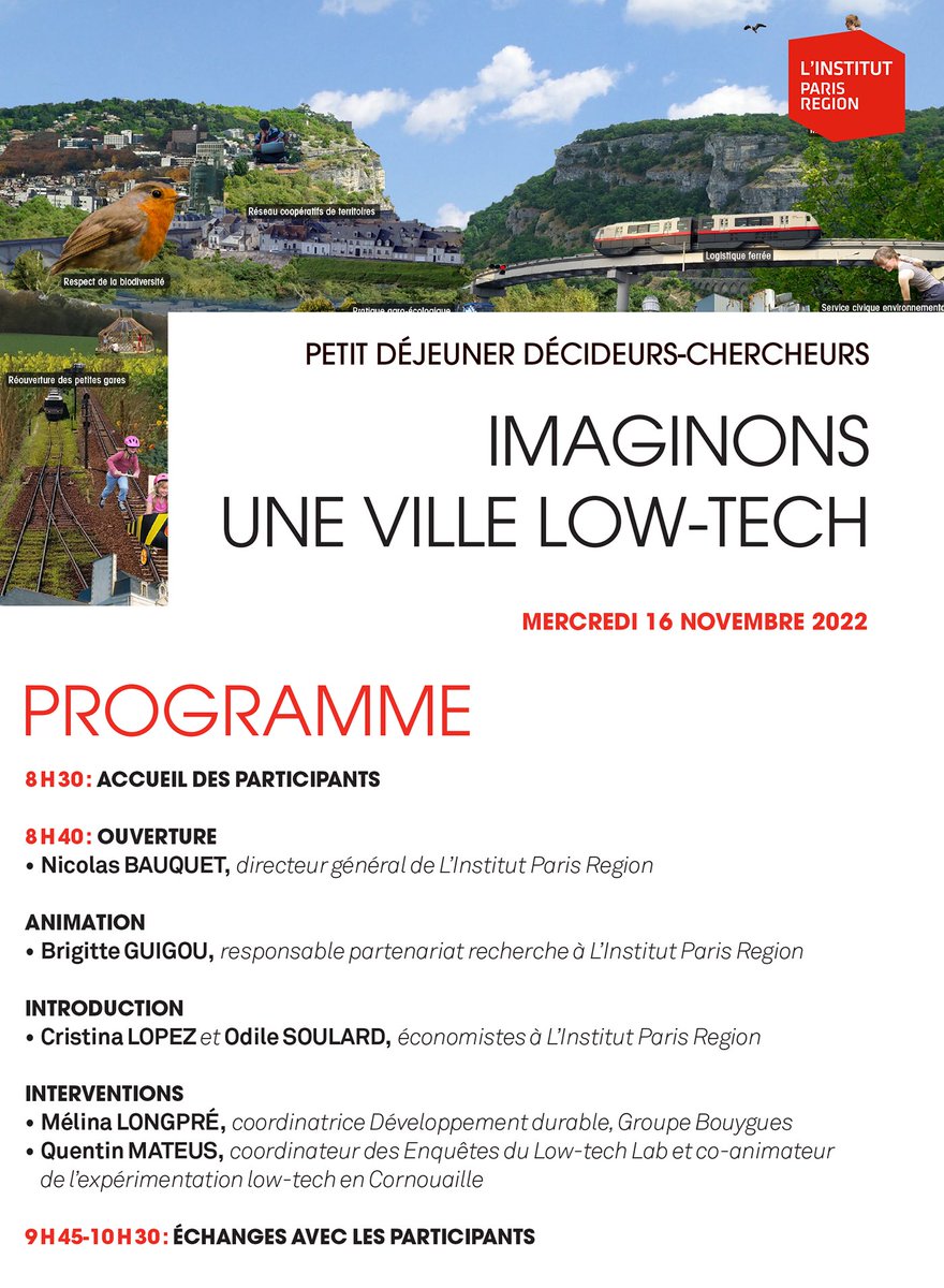 [Invitation] Et si nous imaginions ensemble une ville low-tech...
Nous vous donnons rdv le mercredi 16 novembre de 8h30 à 10h30 dans nos locaux pour participer à notre petit déjeuner décideurs-chercheurs.

Accès libre sur inscription : institutparisregion.fr/economie/comme…