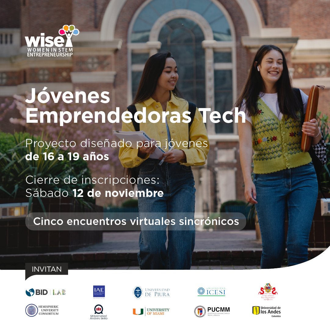 WISELAmerica's tweet photo. ¡Presentamos el proyecto “Jóvenes Emprendedoras Tech”, diseñado para jóvenes de 16 a 19 años en América Latina!

✍️ Inscripciones hasta el 12 de noviembre: https://t.co/oQIaMpT85L

💻 Cinco encuentros virtuales sincrónicos.

#WISELatinAmerica #MujeresEnSTEM #WomenInSTEM https://t.co/tN0vYXU2G9