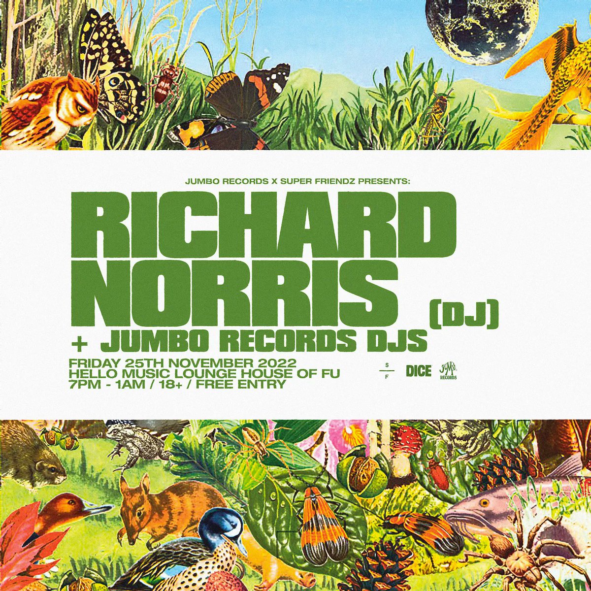 superfriendzlds's tweet image. NEW SHOW

We team up with our very good friends over at @JumboRecords to bring the producer extraordinaire @MrRichardNorris to the very gorgeous surroundings of @HouseofFu for an evening of music and listening on Friday 25th November from 7pm...

Free entry! 🌼