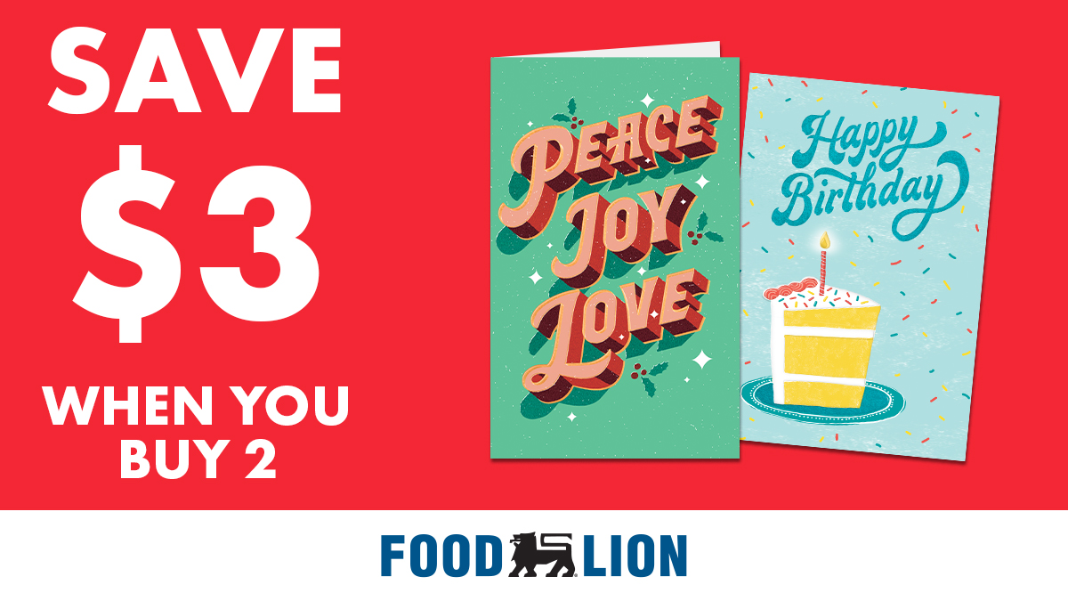 It's Christmas - celebrate the ones you love with a card filled with joy. Save $3 on any 2 American Greetings cards ($1.99 or higher). Get Offer: food-lion.co/3DUjjE6