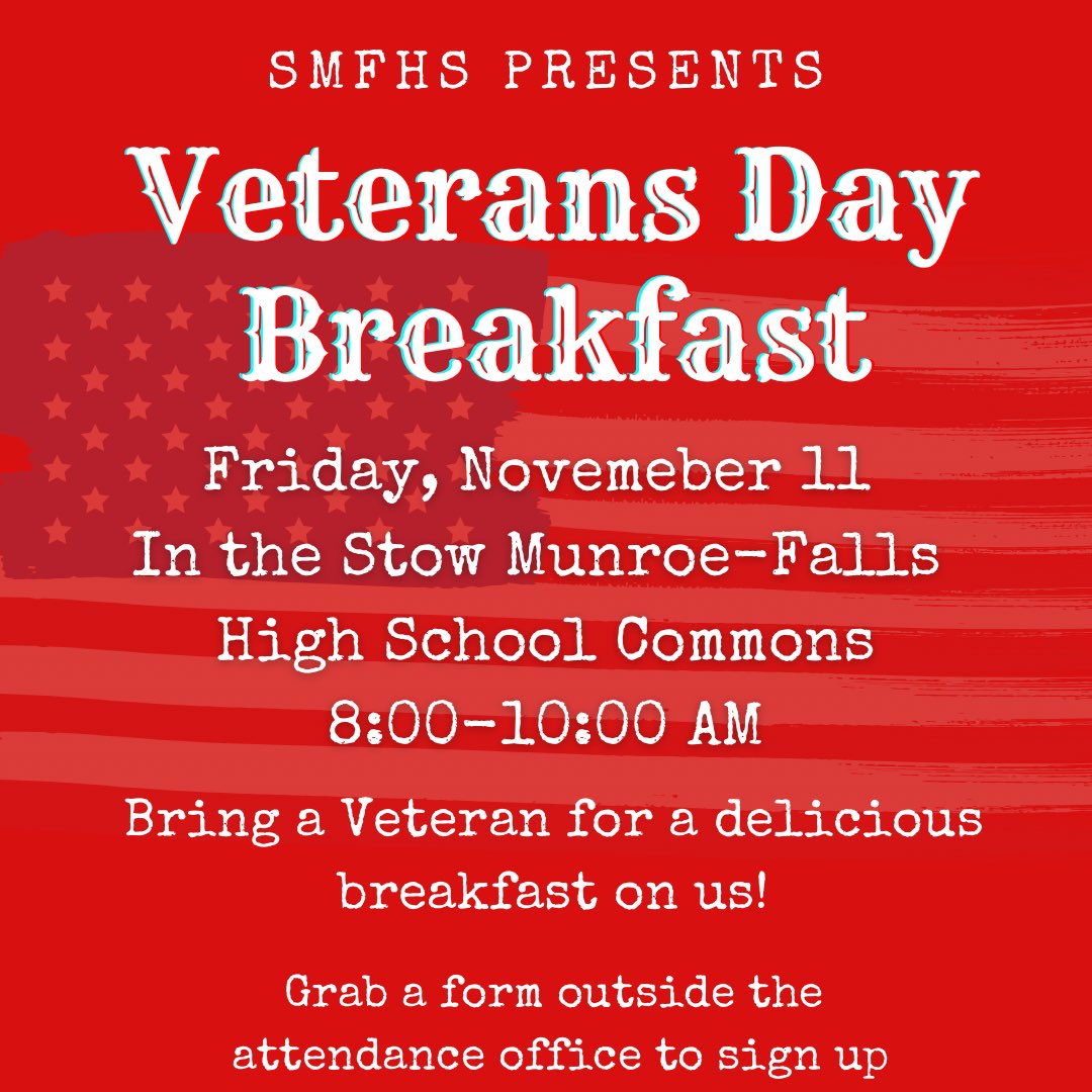 Don’t forget about our Veterans Day Breakfast this Friday from 8am-10am! All Veterans are welcome, with or without a student!