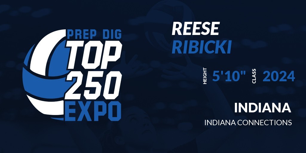 Welcome Class of 2024 Reese Ribicki (<a href="/rribicki58/">Reese Ribicki</a>) of Indiana Connections HS to the <a href="/PrepDigIN/">Prep Dig Indiana</a> Top 250 Expo @ The Academy Volleyball Club. 

🔥🏐 #PDTop250 🏐🔥

Register NOW! 👇  events.prepdig.com/e/596/register…