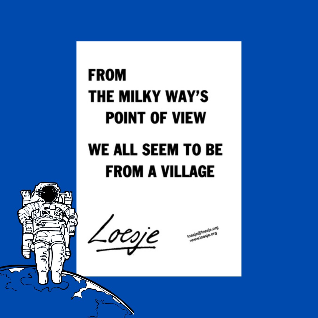 loesjeINT's tweet photo. From the milky way's point of view, we all seem to be from a village

#Loesje #LoesjeInternational #Quote #Quotes #QuoteOfTheDay #LoesjeOfTheDay #CreativeWriting #Culture #Creativity #FreeSpeech https://t.co/vJ9LQRSWiu