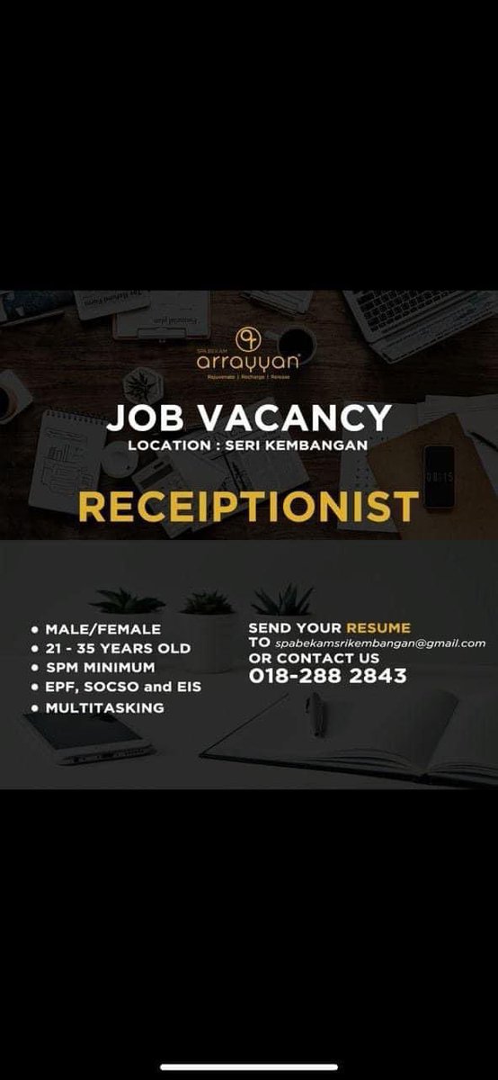 arrayyan_sk's tweet image. JAWATAN KOSONG SPA BEKAM AR RAYYAN SERI KEMBANGAN
.
• Full Time • 
.
-FRONT DESK ADMINISTRATION (Wanita) 

#jawatankosong #serikembangan #cyberjaya #serdang #JobVacancy_Alert