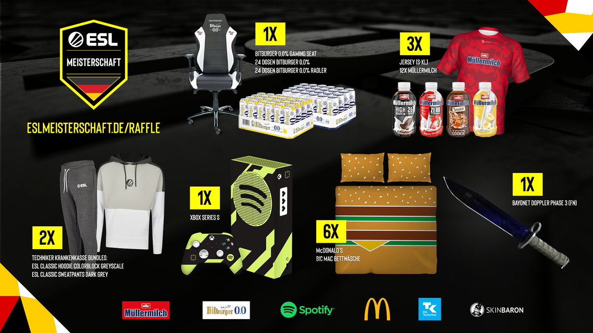 ESL Germany (@eslgermany) on Twitter photo ᵂᴱᴿᴮᵁᴺᴳ
Unser #ESLMeisterschaft Season Giveaway ist live! 🔥
Zusammen mit unseren Partnern Müllermilch, <a href="/bitburger00/">bitburger00</a>, <a href="/SpotifyDE/">SpotifyDE</a>, <a href="/McDonaldsDENews/">McDonald's Deutschland</a>, <a href="/DieTechniker/">Die Techniker</a> und <a href="/SkinBaronDE/">SkinBaron.de</a> verlosen wir tolle Preise! 🎁🙌
Hier geht's zum Gewinnspiel: eslmeisterschaft.de/raffle ᵂᴱᴿᴮᵁᴺᴳ
Unser #ESLMeisterschaft Season Giveaway ist live! 🔥
Zusammen mit unseren Partnern Müllermilch, <a href="/bitburger00/">bitburger00</a>, <a href="/SpotifyDE/">SpotifyDE</a>, <a href="/McDonaldsDENews/">McDonald's Deutschland</a>, <a href="/DieTechniker/">Die Techniker</a> und <a href="/SkinBaronDE/">SkinBaron.de</a> verlosen wir tolle Preise! 🎁🙌
Hier geht's zum Gewinnspiel: eslmeisterschaft.de/raffle