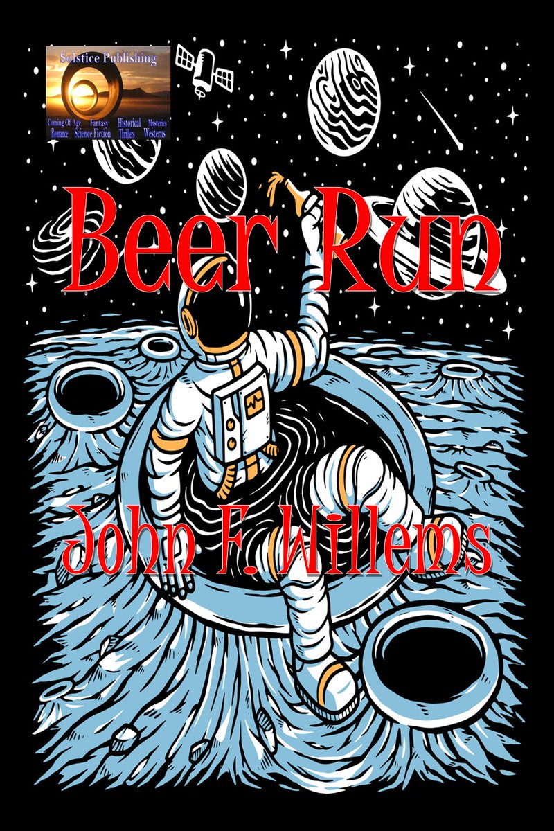 Solstice Publishing (@solsticepublish) on Twitter photo #NewRelease It is the year 2538 in the Democratic Union of Planets. Beer Run from Solstice Publishing author, <a href="/JackWillems1986/">John Willems</a> #NewRelease It is the year 2538 in the Democratic Union of Planets. Beer Run from Solstice Publishing author, <a href="/JackWillems1986/">John Willems</a>