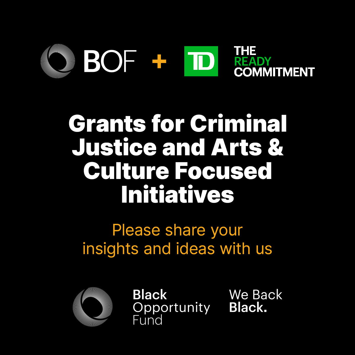 BOF is launching another granting cycle for Black-led and Black-serving non-profits and charities. We are seeking your input to help hone the priority funding needs for two streams: Criminal Justice and Arts &amp; Culture. Share your ideas with us at bit.ly/3UBZ4Bu