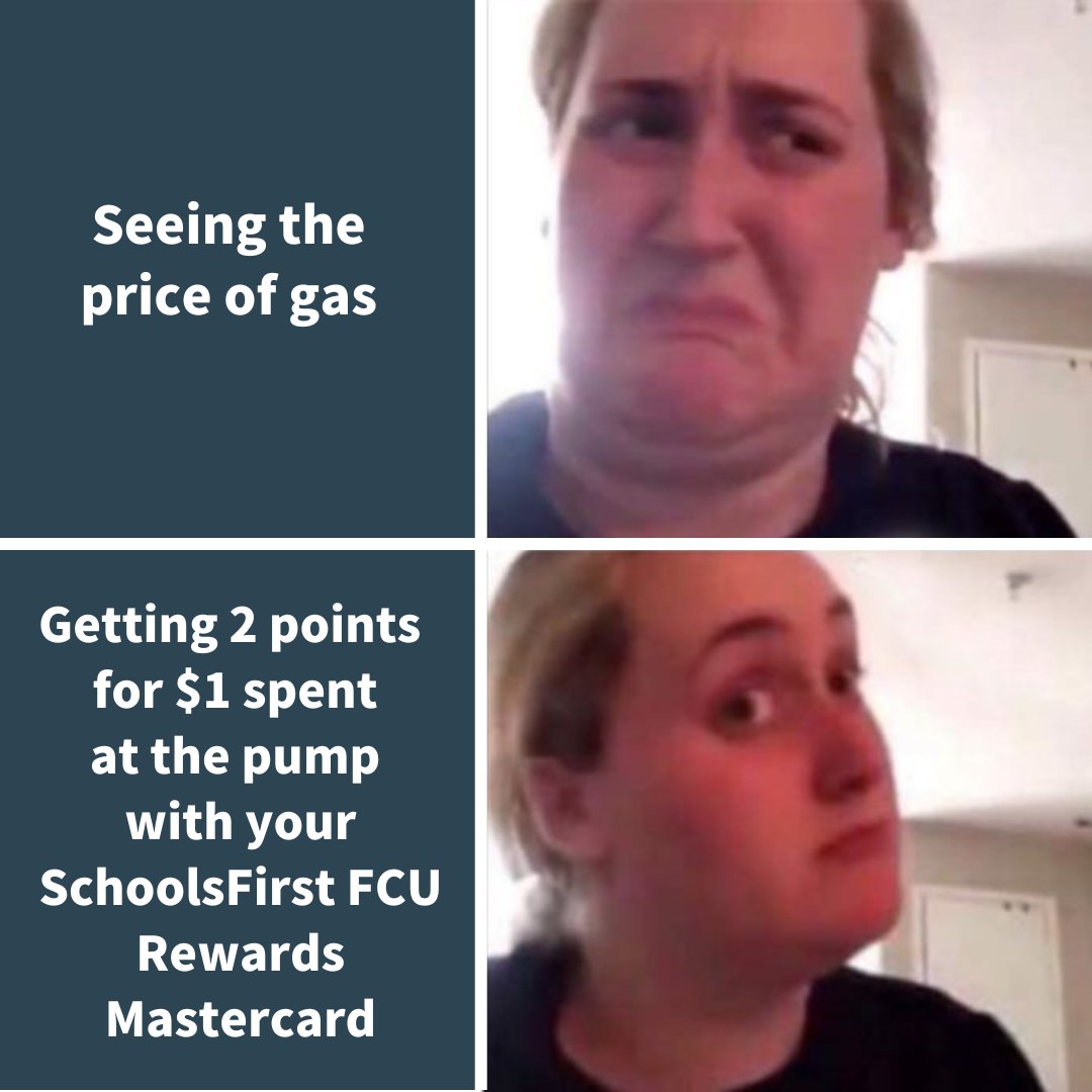 Gas prices are up, but so are our rewards. Buy gas and groceries with: 💳 Your SchoolsFirst FCU Rewards Mastercard to get 2 points for every $1 spent 💳 OR your School Employee Mastercard to get 2% cash back Promotion offered through December 31, 2022