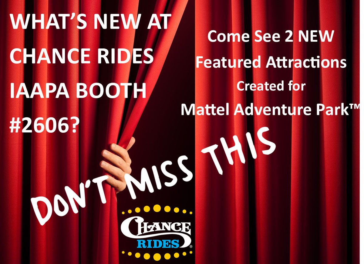 Want to see what's NEW at Chance Rides? Stop by IAAPA Booth #2606.