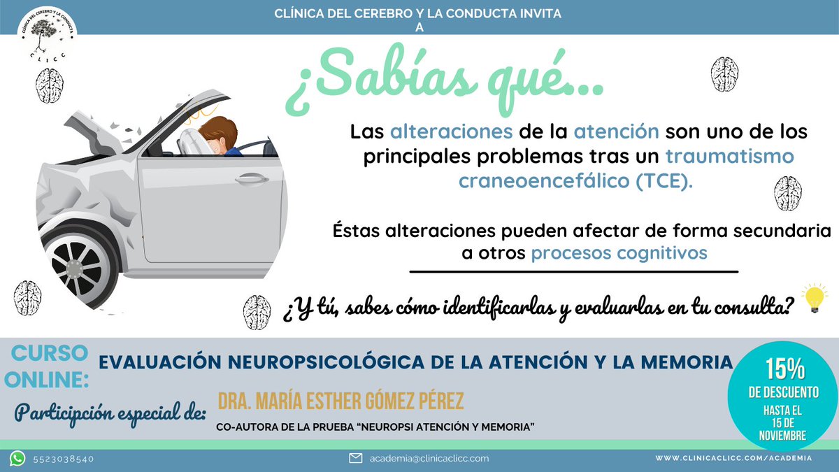 clicc_clinica's tweet image. Clínica del Cerebro y la Conducta te invita al curso ONLINE:
&quot;Evaluación neuropsicológica de la atención y la memoria&quot;.
#AumentarTuPotencialEsNuestroTrabajo #CursosOnline #cursos2022 #neuropsicología #EvaluaciónNeuropsicológica #Atención #memoria