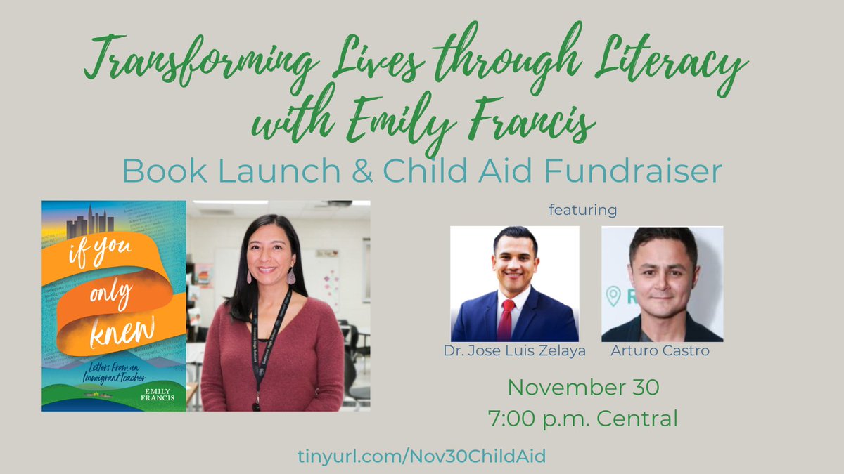 Will you be at our 11/30 #BookLaunch & @ChildAidReading fundraiser celebrating @EmilyFranESL's #IfUOnlyKnewBook? Co-hosted w @ELLevationEd & @InlierLearning & featuring Emily, @DrZelayaSpeaks, & @ArturoCastro85! give.child-aid.org/event/transfor… #newcomers #immigrants #unaccompaniedminors