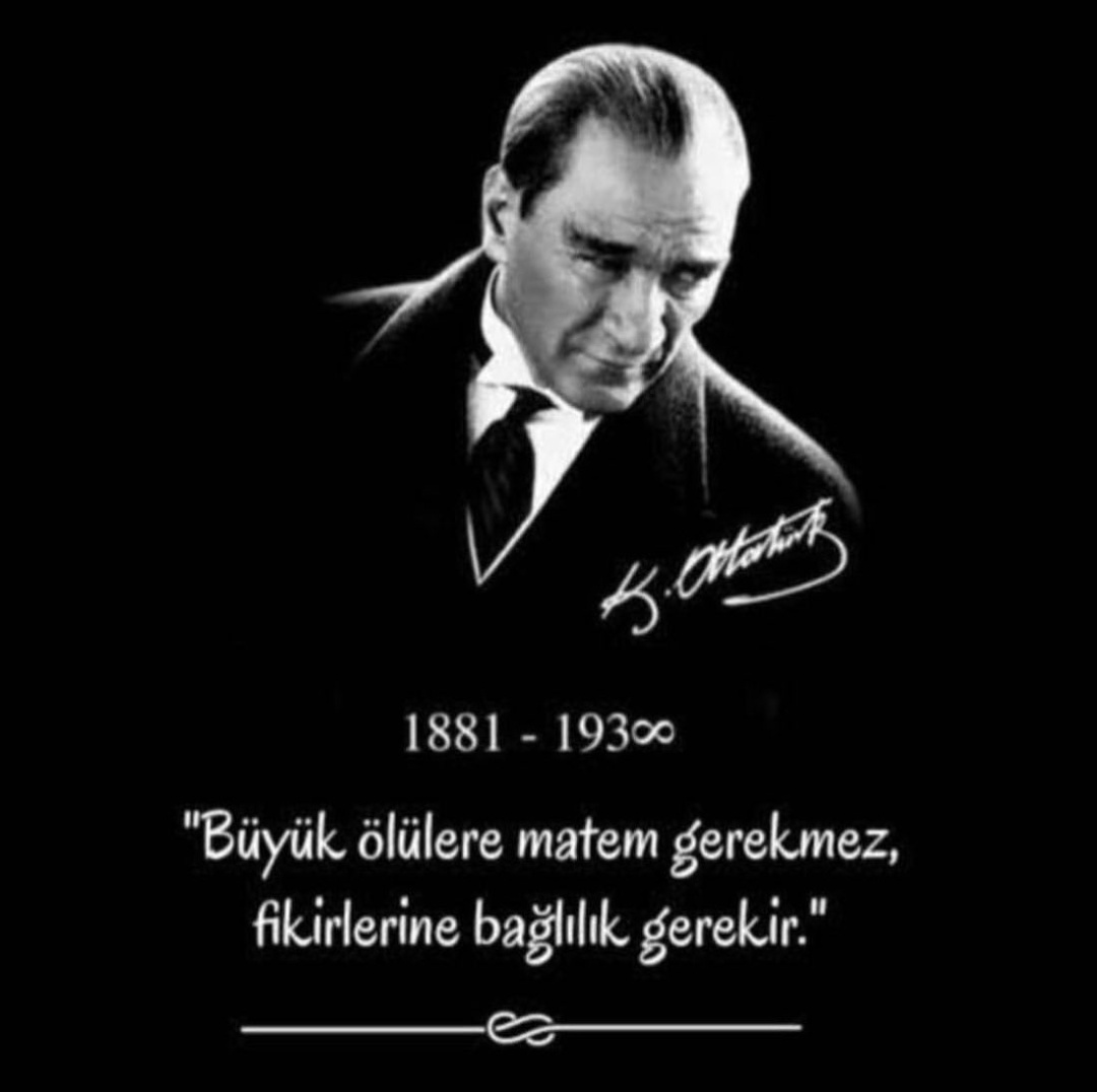 Saygı, özlem, minnet ve rahmetle... 
Büyük Atatürk #10Kasım