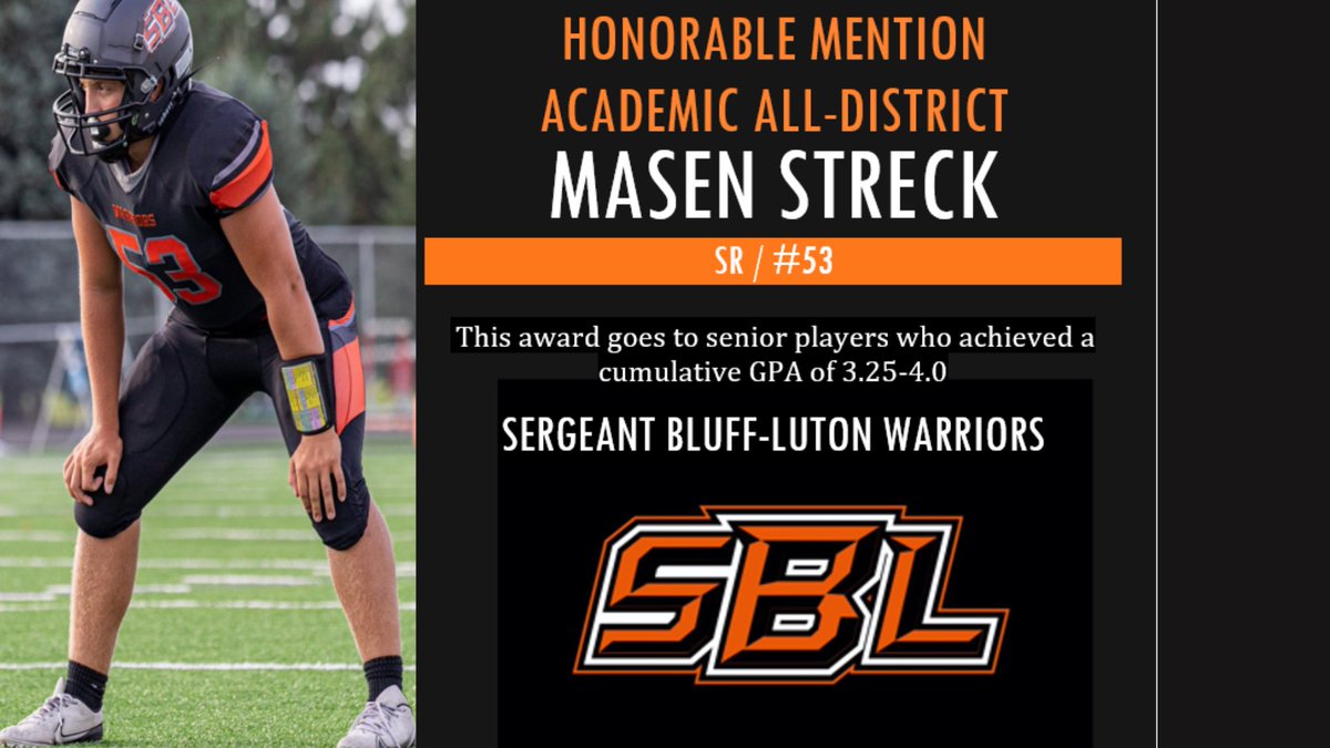 SBLWarriorFB's tweet photo. Congrats to Honorable Mention Academic All-District players @streck_masen40 @reece_clausen @Seanzim73 https://t.co/QpVScOLOgp