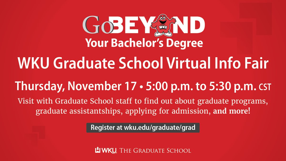 Thinking about graduate school at WKU? 🎓 Learn more about the opportunities you have to go beyond your bachelor’s degree at the @WKUGradSchool Virtual Recruitment Fair on Thursday, November 17th at 5pm. Register at wku.edu/graduate/grad #WKU #ClimbWithUs #GradSchool