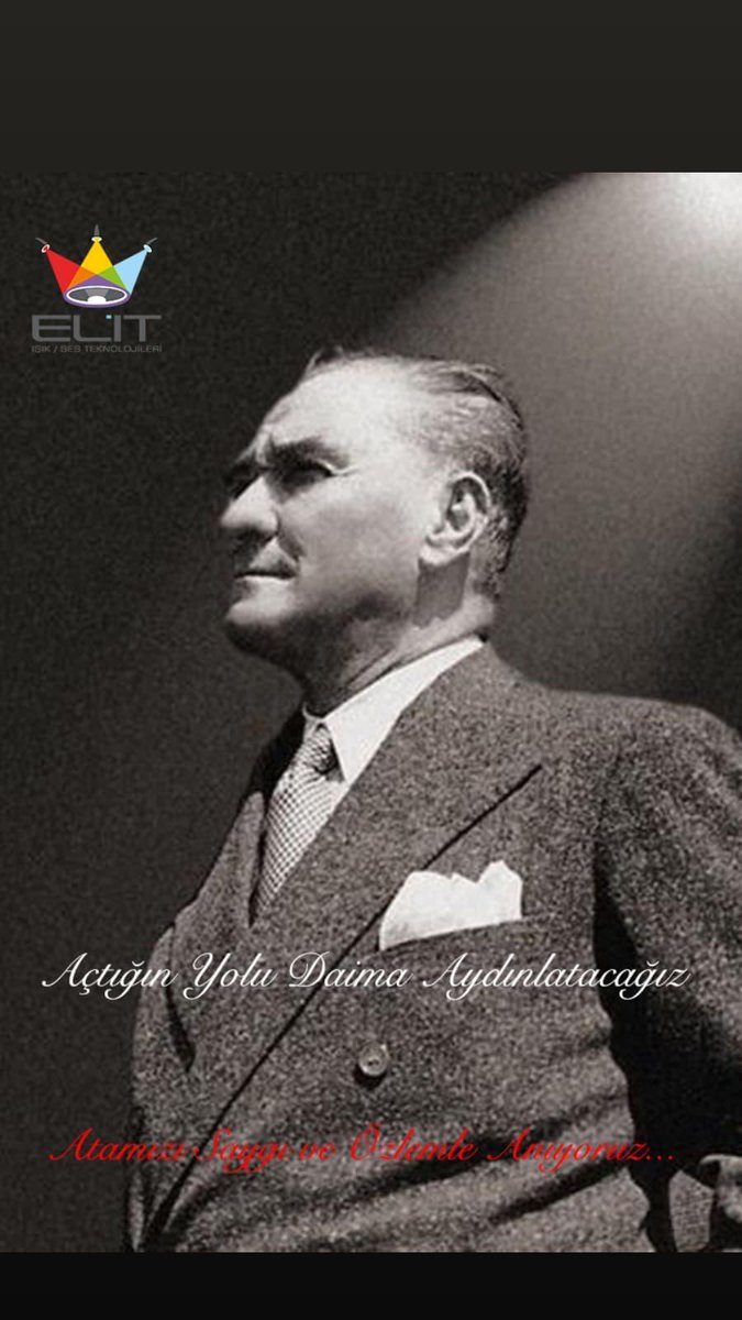 Açtığın Yolu Daima Aydınlatacağız
Atamızı Saygı ve Özlemle Anıyoruz