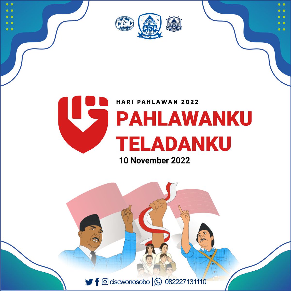 CISCwonosobo's tweet image. Hari pahlawan Nasional