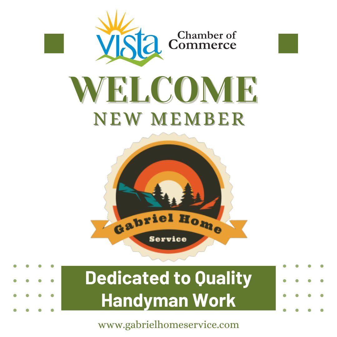Welcome new Vista Chamber Member Gabriel Home Service!

Gabriel Home Service is here to help with all your handyman needs, from appliance installation to furniture assembly and pressure washing. Visit their website to learn more about this veteran-owned business.