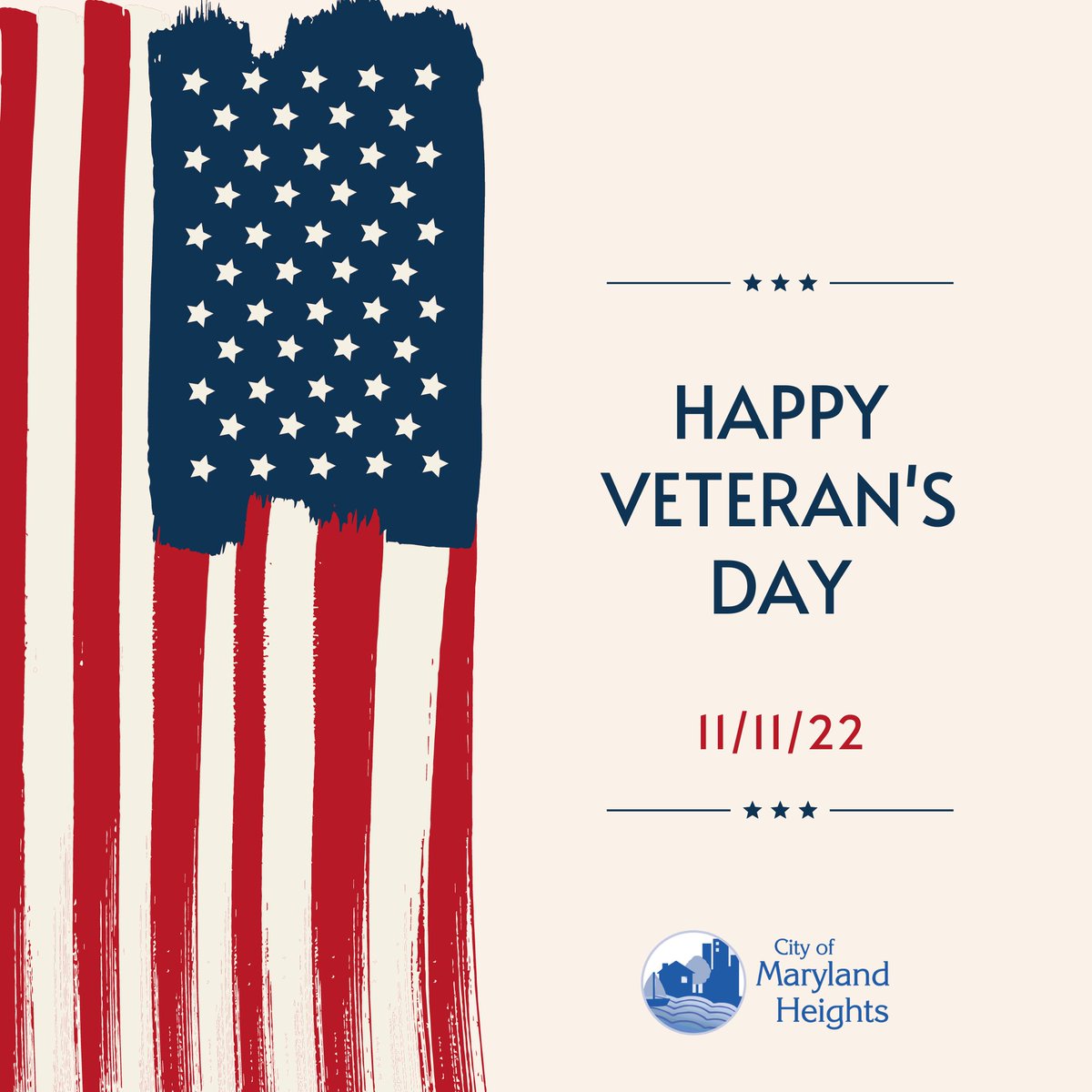Happy Veteran's Day from the City of Maryland Heights! We honor those who have served our country both within our community and in the United States at large.