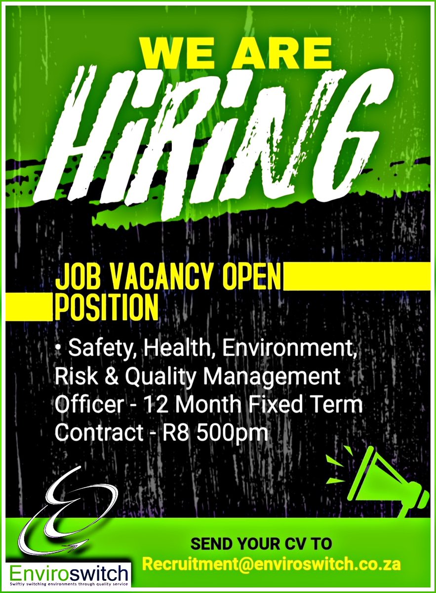 EnviroswitchSA's tweet photo. We are hiring... Please send your updated CV and supporting qualifications to recruitment@enviroswitch.co.za and note the closing date #werehiringnow #werehiring #SHEQ #sherq #healthandSafety #jobs https://t.co/nZfwJop72E