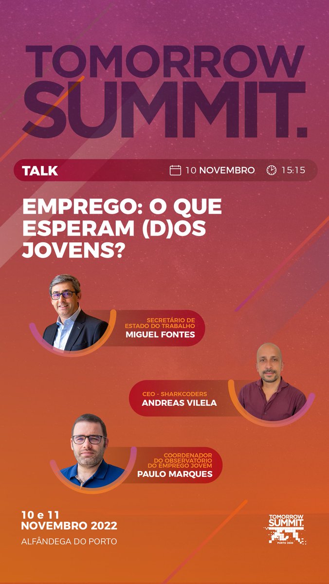 miguelfontes's tweet photo. No dia 10 de novembro, pelas 15h15, vou estar na #TomorrowSummit 2022, num painel sobre “#Emprego: o que esperam (d)os jovens?" # Emprego # Jovens
A Tomorrow Summit 2022 é um evento de #tecnologia e #inovação organizado pela FAP.
Inscrições aqui 👉 https://t.co/nUljATiINy https://t.co/qOUm2Ir5WC