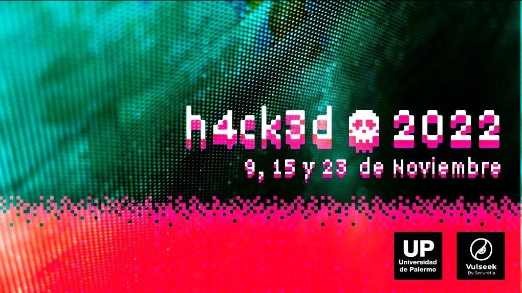 ¡No te lo pierdas!
Hoy es el 1° encuentro de #h4ck3d 2022💻, uno de los #eventos más importantes de #ciberseguridad de la 🇦🇷 organizado por <a href="/udepalermo/">Universidad de Palermo</a> y @Securetia
Desde las 18 hs te invitamos a escuchar a los especialistas del sector

📲Inscribite gratis palermo.edu/h4ck3d