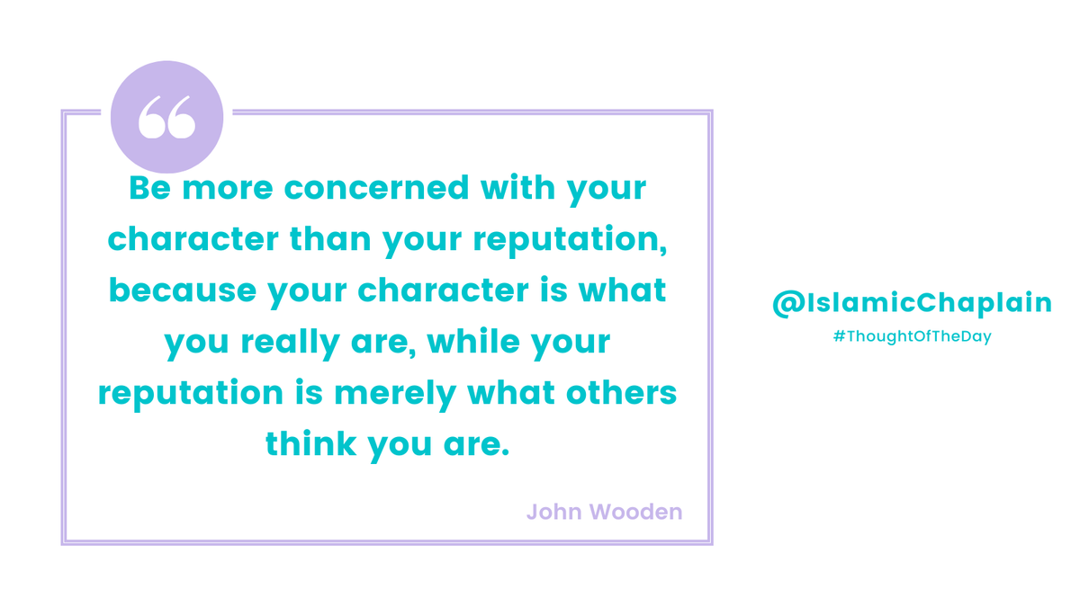 Versebyzee's tweet photo. Be more concerned with your character than your reputation, because your character is what you really are, while your reputation is merely what others think you are.
John Wooden
#ThoughtOfTheDay https://t.co/gcJjoCUa0i