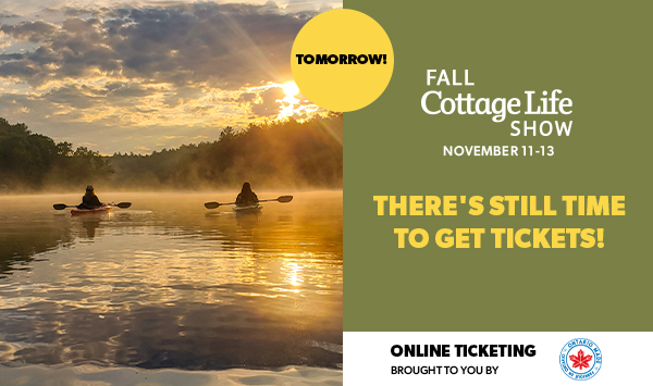 cottagelife's tweet photo. The #FallCottageLifeShow kicks off tomorrow and we are so excited to welcome you! There's still time to get tickets: https://t.co/C2mZS6Up5E https://t.co/PcWyaiT1mp