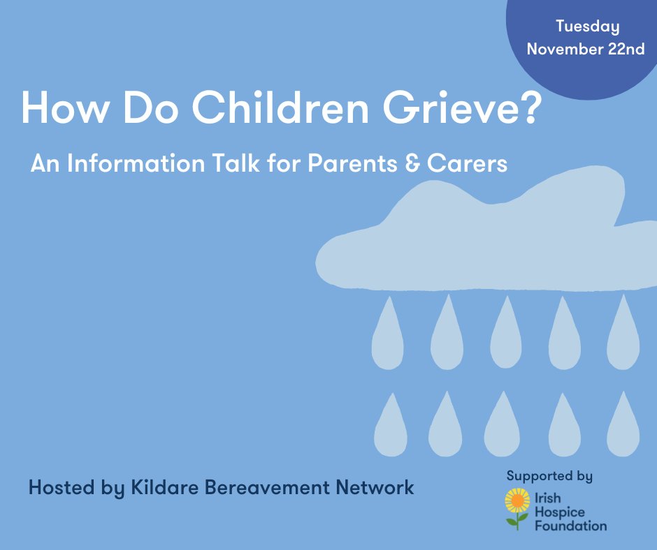 'How Do Children Grieve? An Information Talk for Parents & Carers' public event taking place at Leixlip Library, hosted by Kildare Bereavement Network.

👉 bit.ly/3FI4ZRy

  #bereavementsupport #SeeTheirNeed  @ICBNIrl @citizensinfo @KildareCoCo  @kildarelibrary
