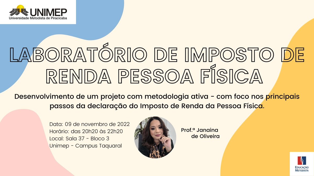 unimep's tweet photo. Dois laboratórios ocorrem hoje, dia 9, das 19h20 às 22h20, na Semana de Estudos da Área de Gestão e Negócios e de Administração da Unimep. Os temas: Imposto de Renda Pessoa Física e Comex Exportação. 

As oficinas são gratuitas e abertas à comunidade.
Saiba mais no portal Unimep. https://t.co/Mfl2tfh3KT