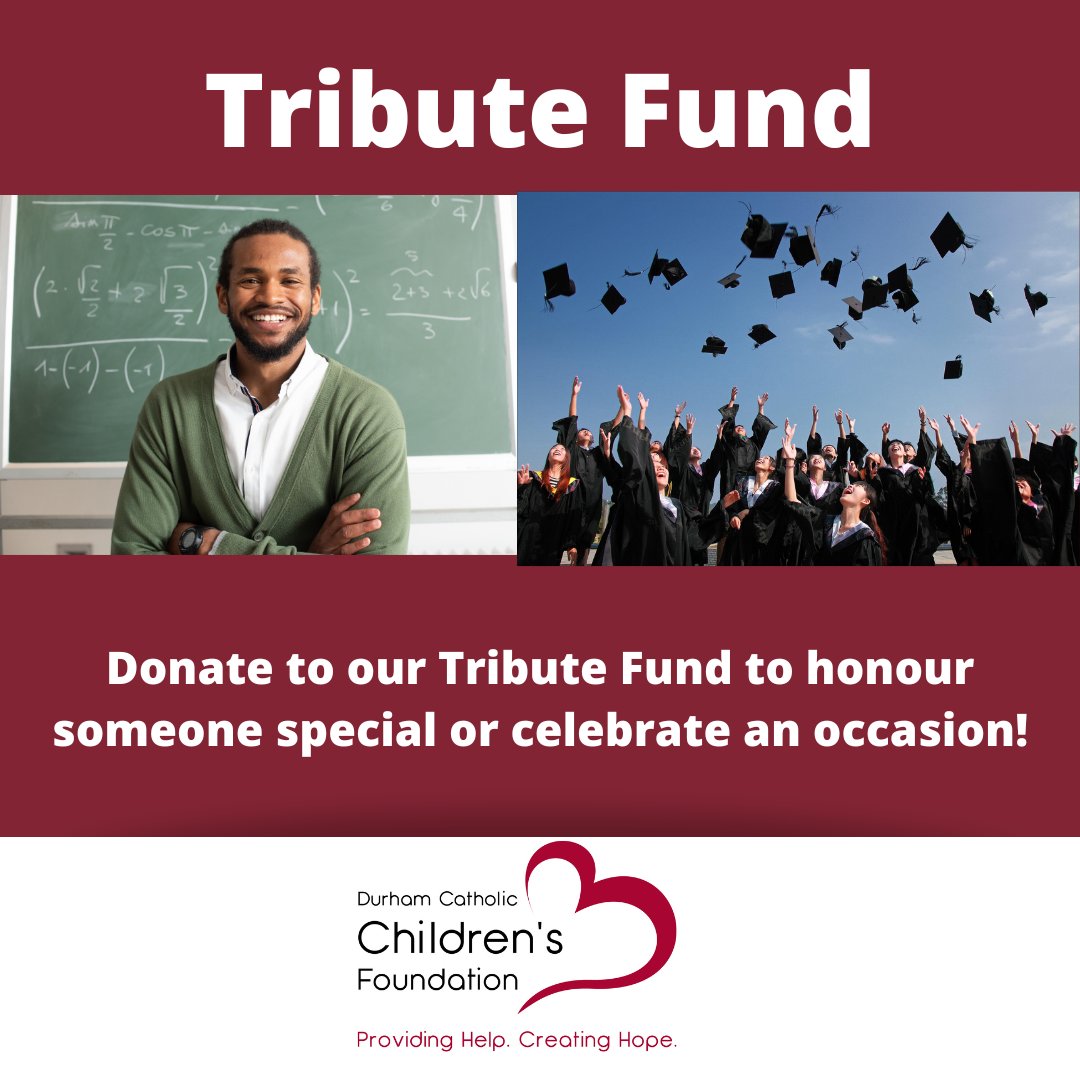 DC_ChildrensFdn's tweet photo. The Durham Catholic Children's Foundation has launched new fundraising campaigns. You can now donate to our Tribute and Legacy Funds to honour special people in your life. Check the link in bio for more details! #donatetoday #charity #dcdsb https://t.co/xUwgNFsMKa