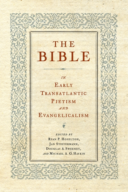 For today's recent book, we are featuring "The Bible in Early Transatlantic Pietism and Evangelicalism," edited by <a href="/RyanHoselton/">Ryan Hoselton</a>, Jan Stievermann, Douglas Sweeney, and Michael Haykin.

Check it out at <a href="/PSUPress/">PSU Press</a>: psupress.org/books/titles/9…
