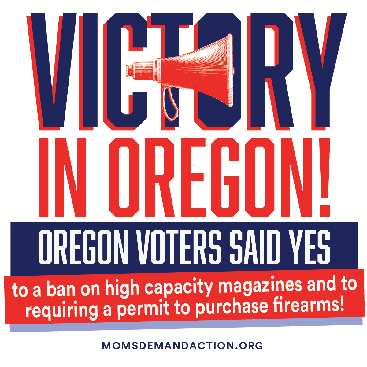 MAJOR WIN IN OREGON! Oregonians have made it clear that they support strong gun laws that will make their communities safer by voting YES to ban high capacity magazines and to require a permit to purchase firearms! We know these measures will save lives! #ORLeg