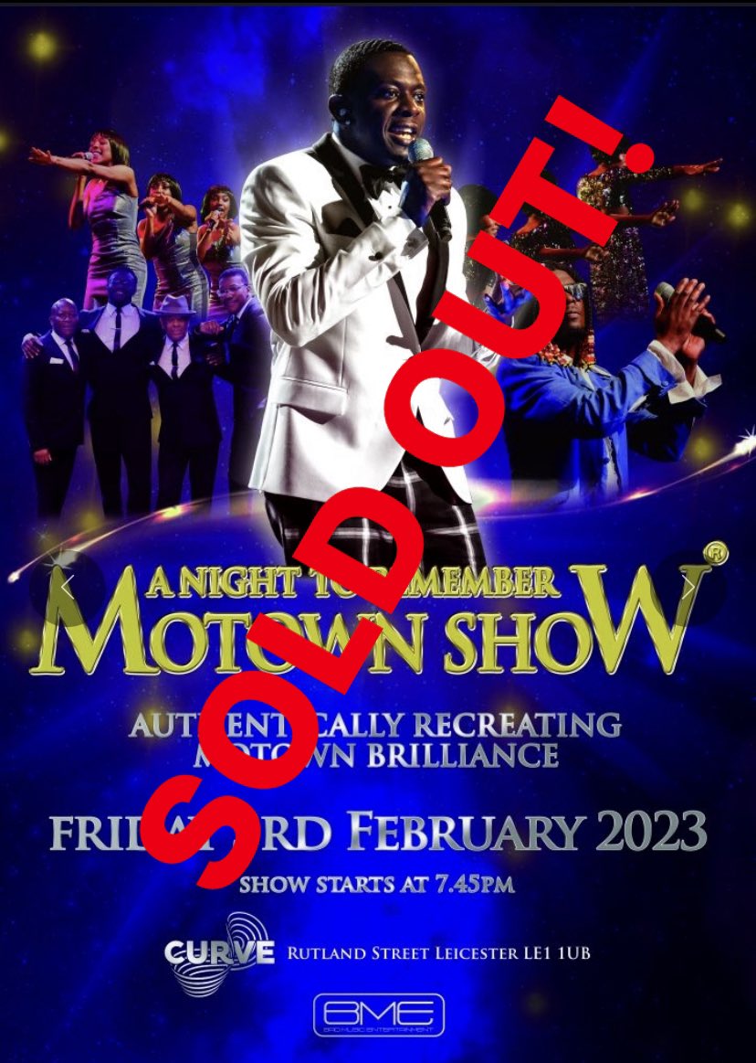 WOW! An amazing response from you. It sold out in just a few days. Special thanks to the #curveleicester team and all who purchased a ticket. Please continue to follow for forthcoming show updates and looking forward to this show. #motown #leicester #anighttoremembermotownshow
