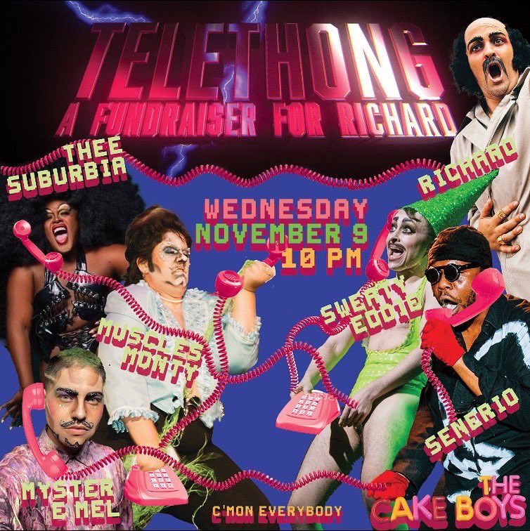 TONIGHT @ CMON EVERYBODY! Join the Cake Boys for a fundraiser for the one and only RICHARD! 10 pm!