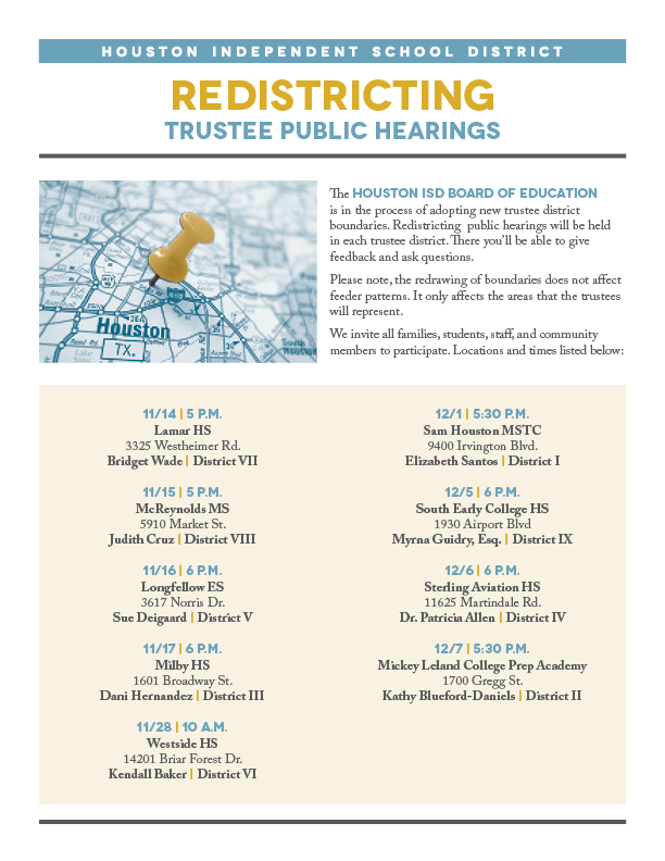 HoustonISD's tweet photo. Want to know more about the redistricting process? Please join us for a series of public hearings. We want to hear from you! #HISD https://t.co/ct8bfh4Bru