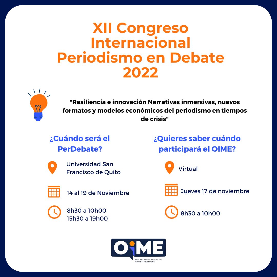OimeEcuador's tweet photo. El mundo cambia y el periodismo debe hacerlo también 🌍
Conoce estas nuevas narrativas en el #PerDebate 2022 desde el 14 al 19 de noviembre. 

📲Regístrate en el link https://t.co/6Xb6wWaGdW y acompaña a OIME el jueves 17 a las 8h30

#periodismo #ecuador #divulgacióncientífica https://t.co/UUOtqjHQDu