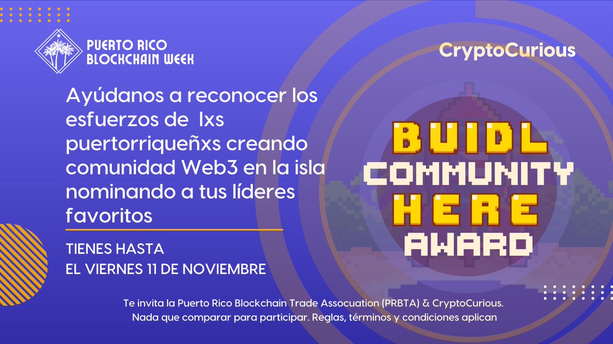 cryptocuriouspr's tweet image. ¿Ya nominaste a tu "Web3 Community Leader"? 👀

Vé a nuestro Twitter profile, "re-tweetea" el "pinned post" y tagea a las personas que te gustaría nominar en tu tweet🤩

#prblockchainweek #Web3PuertoRico