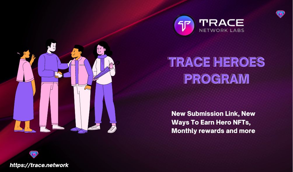 arpkrypto_'s tweet photo. Hey Guys !👋🏼
Seize the opportunity to earn HeroNFT with
@trace_network as #TraceHero campaign is still LIVE! 🤩
Few changes have been implemented to the Trace Heroes Program such as new submission links, changes in monthly rewards & more.
#MetaverseForLifestyle https://t.co/IygjWUhQCX