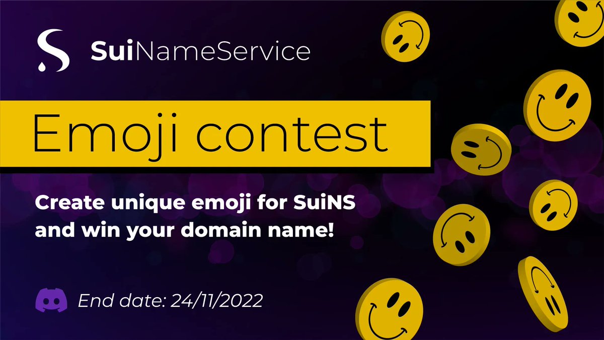 SuiNSdapp's tweet photo. We are happy to announce our emoji contest! 🔮💜

Get ready with your emoji, share it in Sui Name Service Discord and have a chance to win a free mint of one 4+ letters domain name.

Sounds cool, right?

More information: https://t.co/tEKxEYIRtz 

#Sui #FindYourSuiName https://t.co/Hh56qK5v14